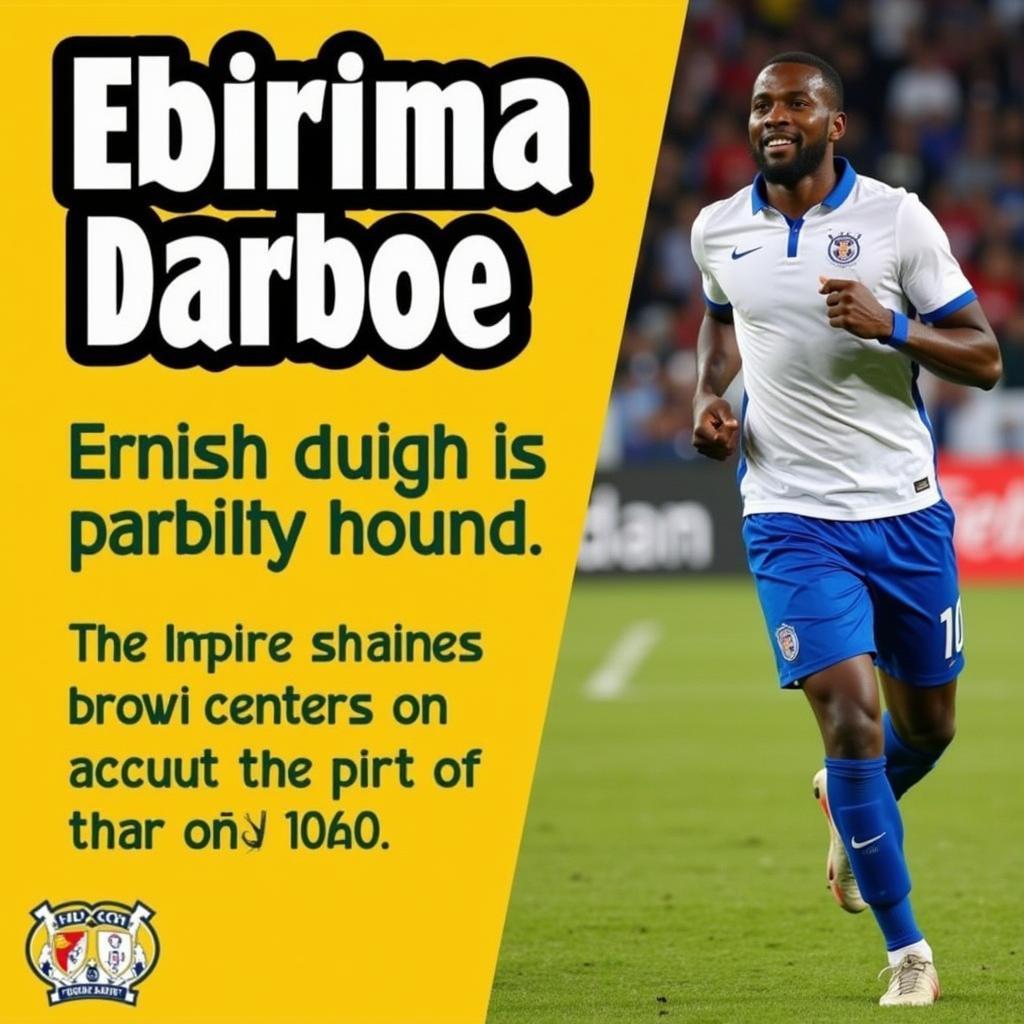 Ebrima Darboe với tương lai sáng lạn phía trước