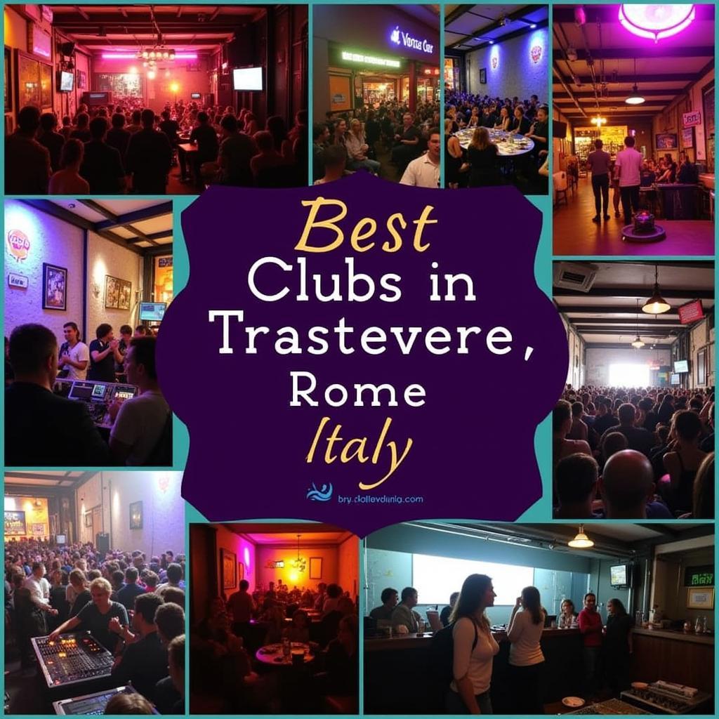 Những câu lạc bộ tốt nhất ở Trastevere, Rome, Ý