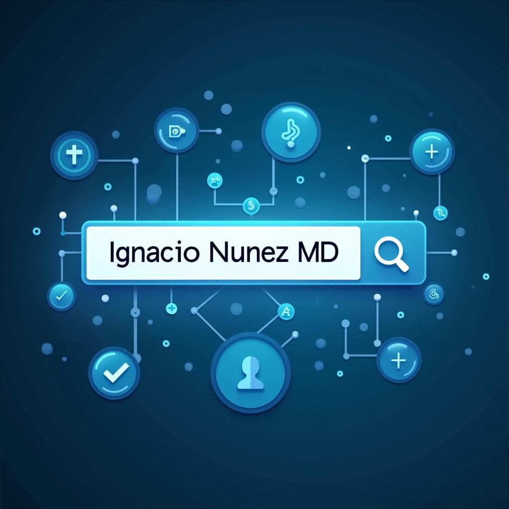 Tìm hiểu về Ignacio Nunez MD